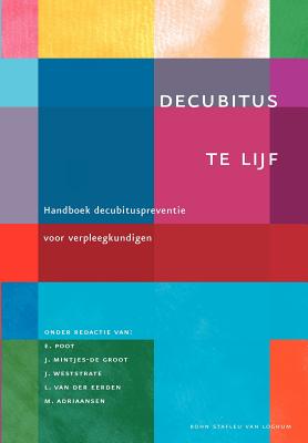 Decubitus Te Lijf: Handboek