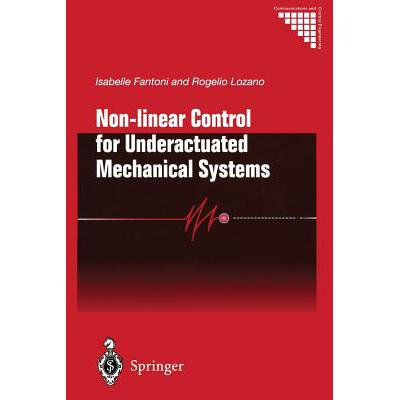 预订 Non-Linear Control for Underactuated Mechanical Systems