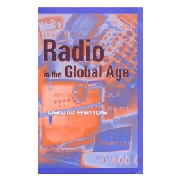 Radio In The Global Age