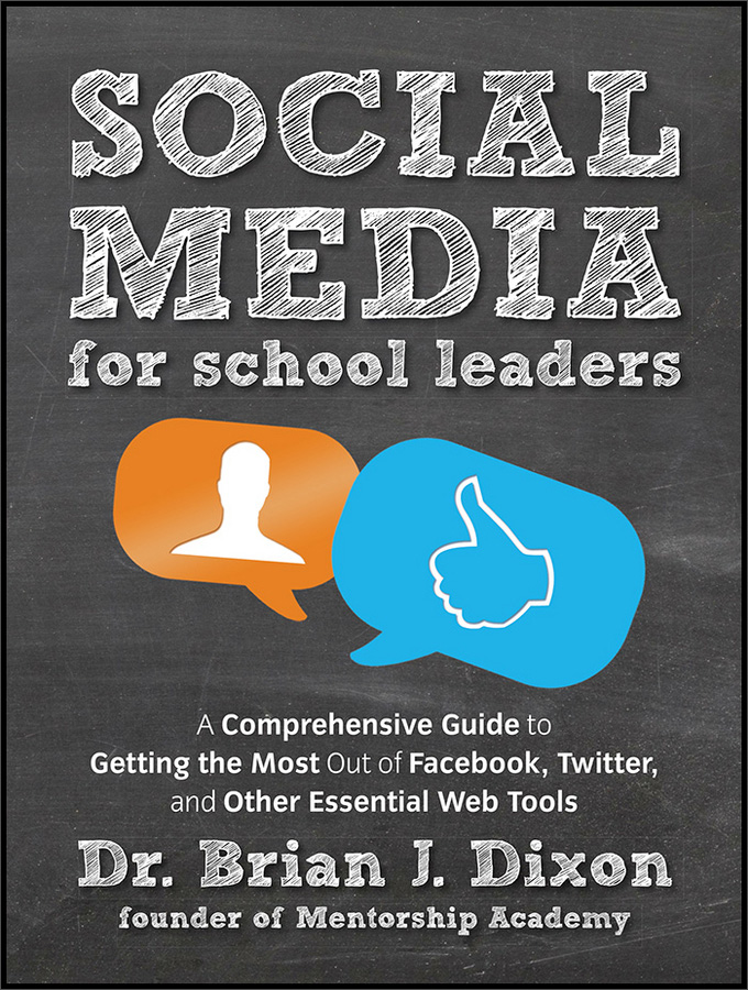social media for school leaders: a comprehensive guide to