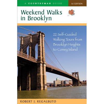预订 Weekend Walks in Brooklyn: 22 Self-Guided Walking Tours from Brooklyn Heights to Coney Island