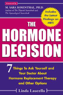 The Hormone Decision