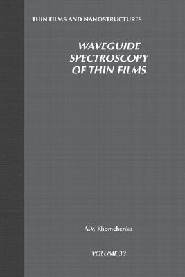 【预订】waveguide spectroscopy of thin