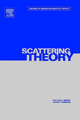 预订 iii: scattering theory: volume 3