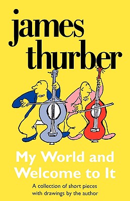 My World-And Welcome to It