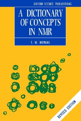 A Dictionary of Concepts in NMR