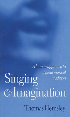 Singing and Imagination: A Human