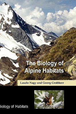 The Biology of Alpine Habitats