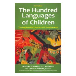 The Hundred Languages of Children: Th