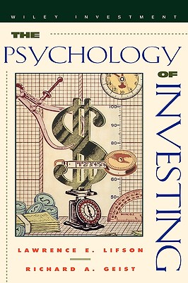 The Psychology Of Investing