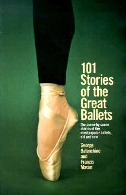 101 Stories of the Great Ballets: Th