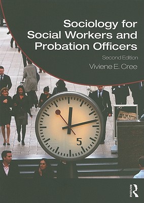 Sociology for Social Workers and