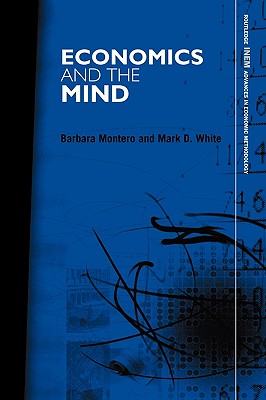 Economics and the Mind