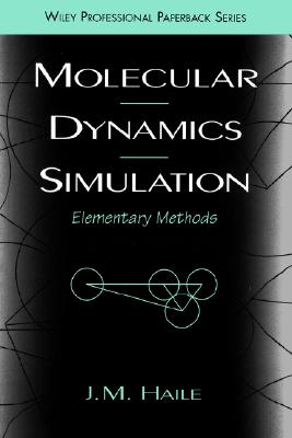 Molecular Dynamics Simulation: