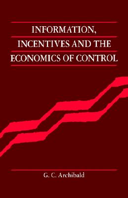Information, Incentives and the