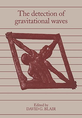 【预订】the detection of gravitational