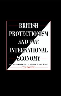 British Protectionism Int Econ