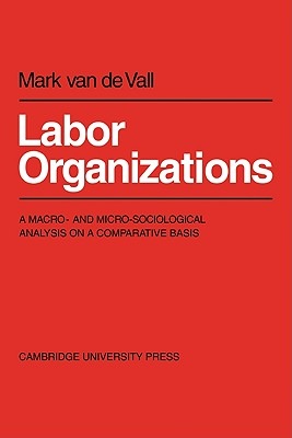 【预订】labor organisations: a macro- and