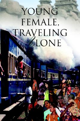 Young Female, Traveling Alone