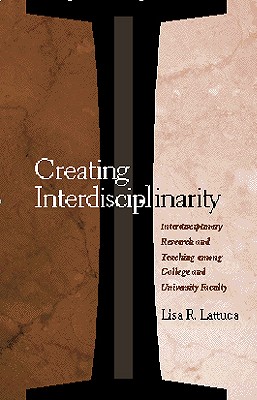 Creating Interdisciplinarity: