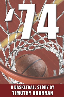 74: A Basketball Story