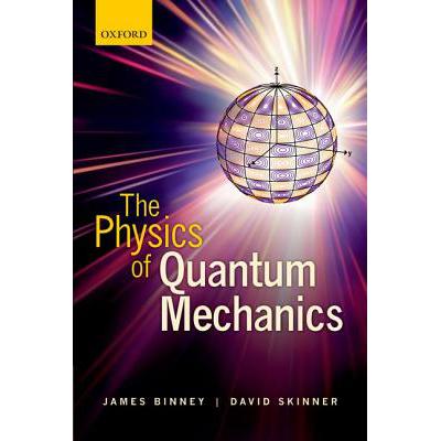 预订 The Physics of Quantum Mechanics