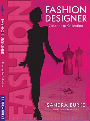 Fashion Designer: Concept to Collection