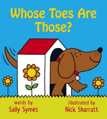 Whose Toes Are Those? [Board book]