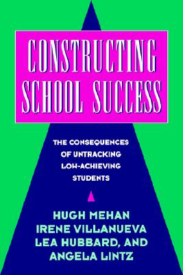 Constructing School Success: Th
