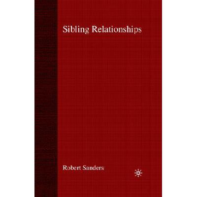 预订 Sibling Relationships: Theory and Issues for Practice