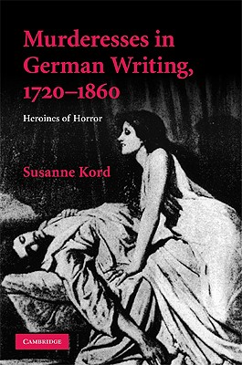 Murderesses in German Writing,