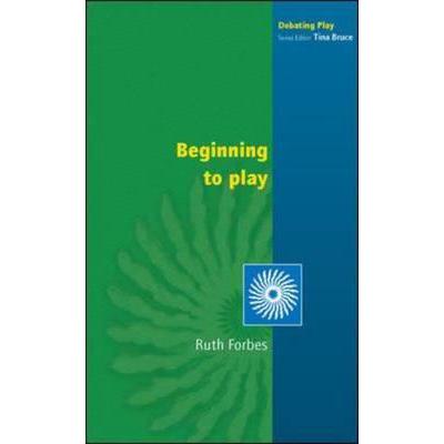 预订 Beginning to Play: Young Children From Birth...