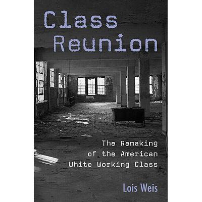 预订 class reunion: the remaking of the american .