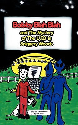 Bobby Blah Blah & the Mystery of the
