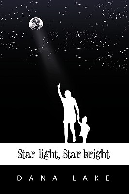 Star Light, Star Bright