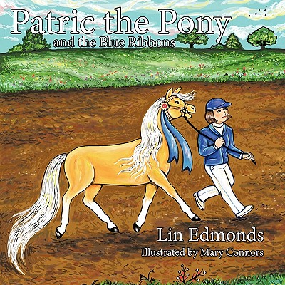 【预订】patric the pony and the blue