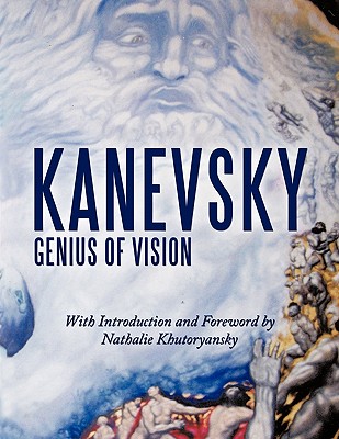 Kanevsky: Genius of Vision