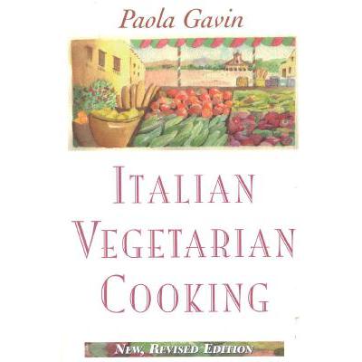预订 Italian Vegetarian Cooking, New, Revised, an...