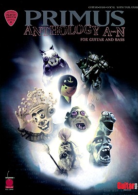 Primus Anthology: A Thru N: For Guitar