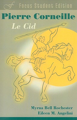 Corneille: Le Cid