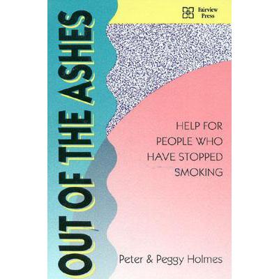 预订 Out of the Ashes: Help for People Who Have Stopped Smoking