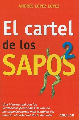 【预订】el cartel de los sapos 2