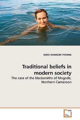 Traditional Beliefs in Modern