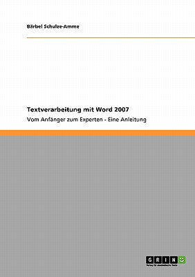 Textverarbeitung Mit Word 2007