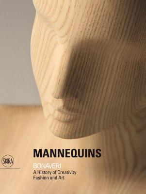 Mannequins Bonaveri: A History of