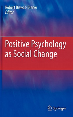 Positive Psychology as Social