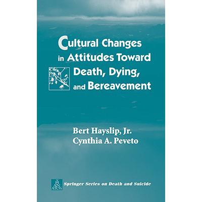 预订 Cultural Changes in Attitudes Toward Death, ...