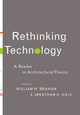 【预订】rethinking architechtural technology: a