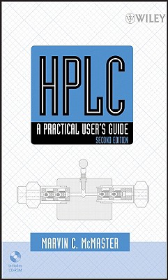 Hplc: A Practical User'S Guide, Secon