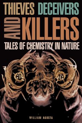 Thieves Deceivers and Killers: Tales of
